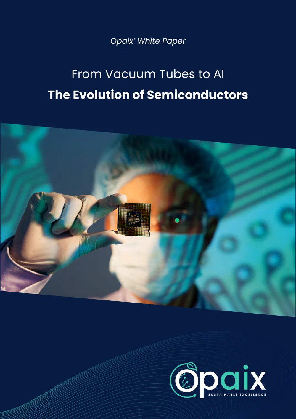 White Paper cover, From Vacuum Tubes to AI: The Evolution of Semiconductors